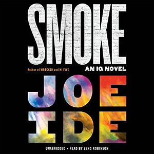 Smoke by Joe Ide