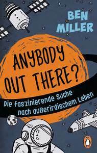 Anybody out there? by Ben Miller