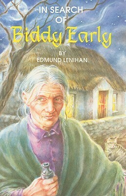 In Search of Biddy Early by Eddie Lenihan