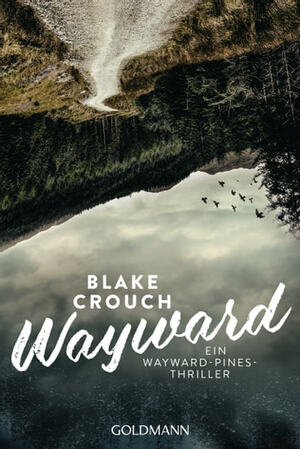 Wayward by Blake Crouch