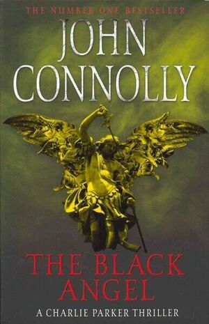 The Black Angel by John Connolly