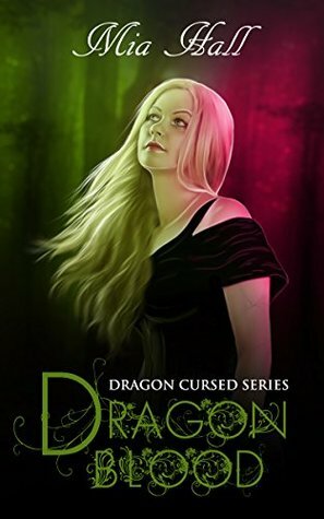 Dragon Blood by Mia Hall