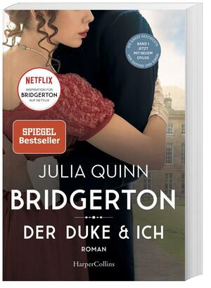 Bridgerton - Der Duke und ich by Julia Quinn