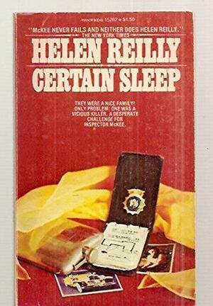 Certain Sleep by Helen Reilly