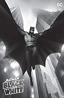 Batman Black and White (2020-2021) #3 by Bengal, Bilquis Evely, Tim Seeley, Nick Dragotta, Josh Middleton, Andie Tong, Kelley Jones, John Ridley, Ariela Kristantina, Olivier Coipel