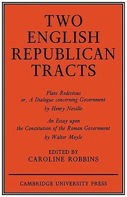 Two English Republican Tracts by Jeff Robbins, Robbins