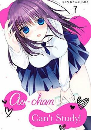 Ao-chan Can't Study! Vol. 7 by カワハラ 恋, Ren Kawahara