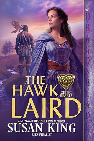 The Hawk Laird by Susan King, Susan King