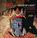 Tabo--gods of Light: The Indo-Tibetan Masterpiece by Peter Van Ham