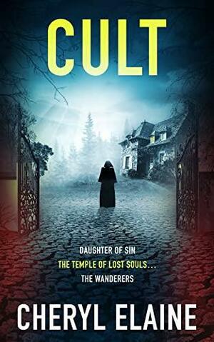 CULT: Daughter Of Sin by Cheryl Elaine, Cheryl Elaine