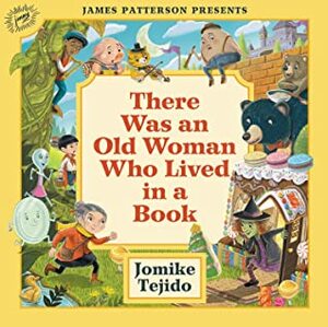 There Was an Old Woman Who Lived in a Book by Jomike Tejido