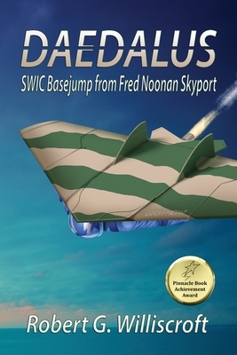 Daedalus: SWIC Basejump from Fred Noonan Skyport by Robert G. Williscroft