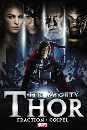 The Mighty Thor, Vol. 1 by Matt Fraction