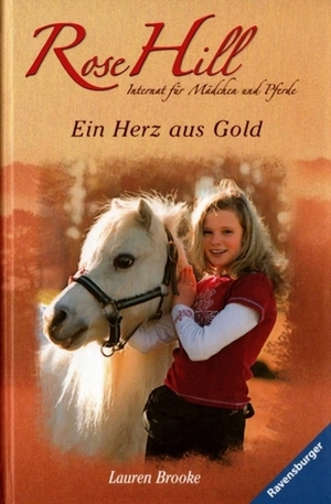 Ein Herz aus Gold by Lauren Brooke