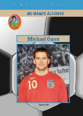 Michael Owen by Tamra B. Orr