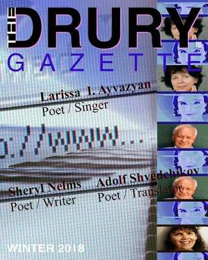 The Drury Gazette WINTER 2018 by Gary Drury, Drury Gazette