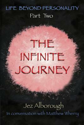 The Infinite Journey by Jez Alborough