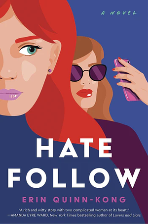 Hate Follow by Erin Quinn-Kong