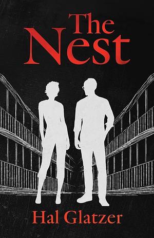 The Nest by Hal Glatzer