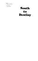 South to Destiny, Volume 4 by Dobrica Ćosić