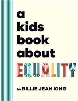 A Kids Book about Equality by Billie Jean King