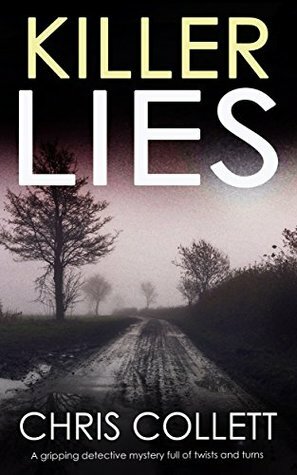 Killer Lies by Chris Collett