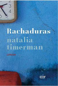 Rachaduras by Natalia Timerman