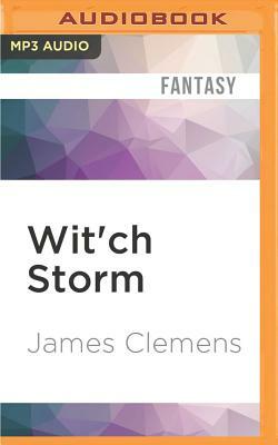 Wit'ch Storm by James Clemens