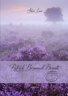 Patrick Branwell Brontë by Alice Law