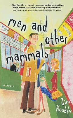 Men and Other Mammals by Jim Keeble