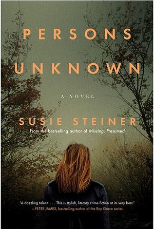 Persons Unknown by Susie Steiner