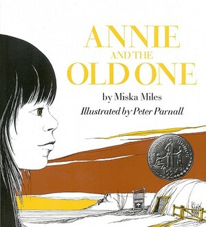 Annie and the Old One by Patricia Miles Martin