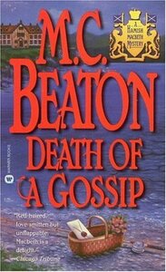 Death of a Gossip by M.C. Beaton