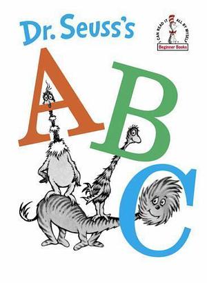 Dr. Seuss's ABC by Dr. Seuss