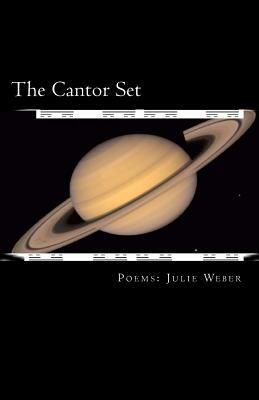 The Cantor Set by Julie Weber