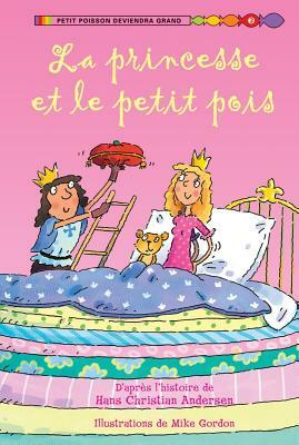 La Princesse Et Le Petit Pois by Susanna Davidson