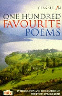 Classic Fm 100 Favourite Poems by Mike Read