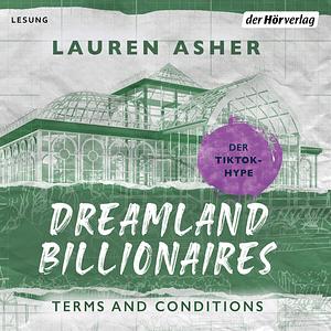 Dreamland Billionaires - Terms and Conditions by Lauren Asher