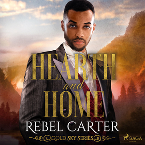 Hearth and Home by Rebel Carter