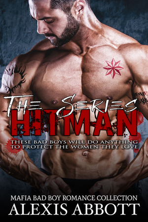 Hitman - The Series by Alexis Abbott