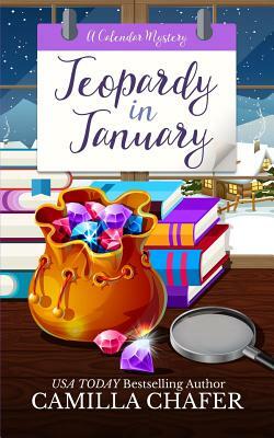 Jeopardy in January by Camilla Chafer
