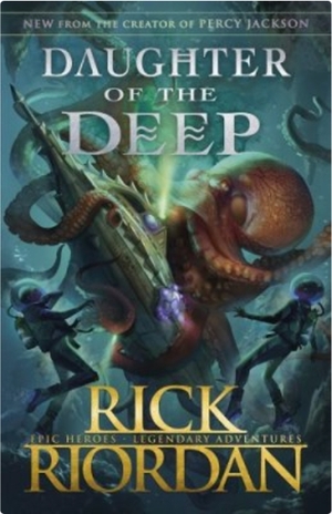 Daughter of the Deep by Rick Riordan