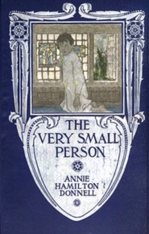 The Very Small Person by Annie Hamilton Donnell, Elizabeth Shippen Green