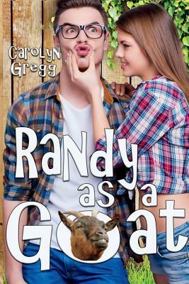 Randy as a Goat by Linda Mooney, Carolyn Gregg