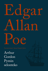 Arthur Gordon Pymin selonteko by Edgar Allan Poe, Jaana Kapari-Jatta
