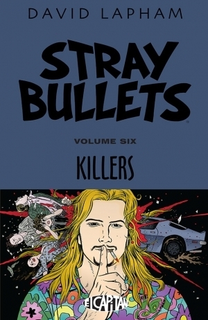 Stray Bullets, Vol. 6: Killers by David Lapham