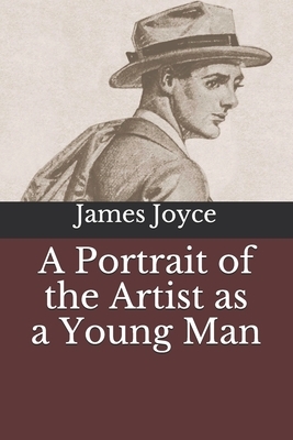 A Portrait of the Artist as a Young Man by James Joyce