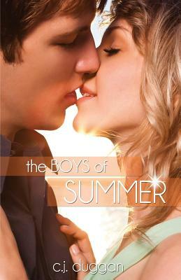The Boys of Summer by C. J. Duggan
