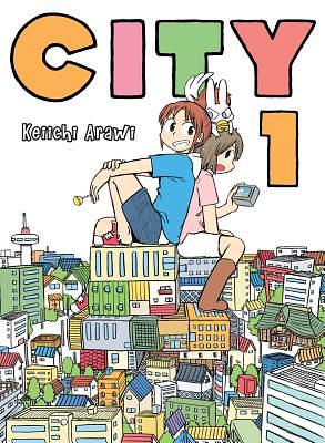 CITY, Volume 1 by Keiichi Arawi