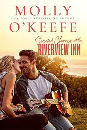 Second Chance at the Riverview Inn by Molly O'Keefe